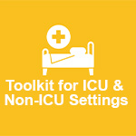 Toolkit for ICU & Non-ICU Settings