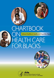 Chartbook on Health Care for Blacks