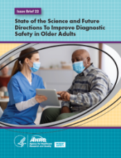 State of the Science and Future Directions To Improve Diagnostic Safety in Older Adults 