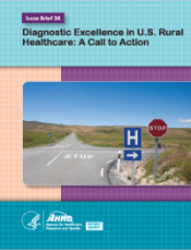 Diagnostic Excellence in U.S. Rural Healthcare: A Call to Action