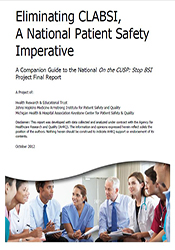 Eliminating CLABSI, A National Patient Safety Imperative: Final Report Companion Guide