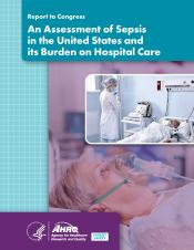 An Assessment of Sepsis in the United States and Its Burden on Hospital Care