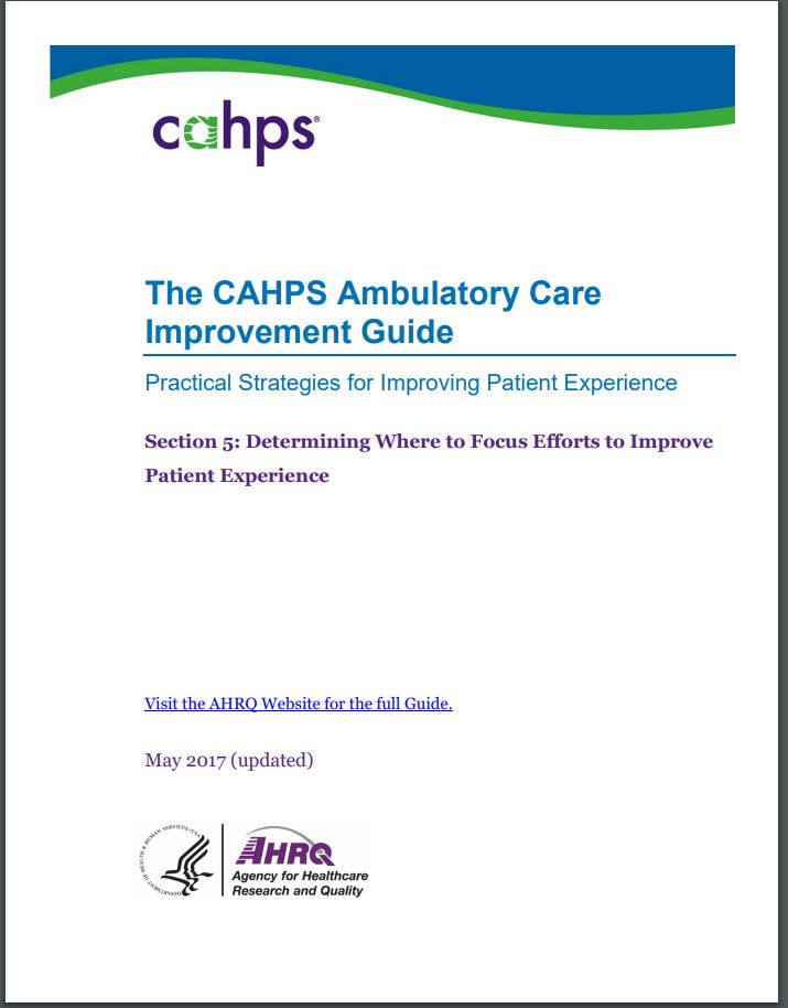 cover image for Section 5: Determining Where To Focus Efforts To Improve Patient Experience