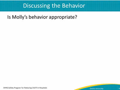 Is Molly's behavior appropriate?