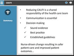 Reducing CAUTI is a shared responsibility of the health care team. Communication is essential. Decision making: sound evidence, best practice, established guidelines. Nurse-driven change resulting in safer patient care and improved patient outcomes.