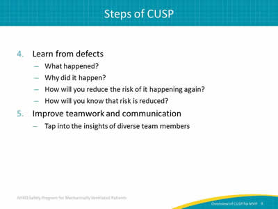 4. Learn from defects: What happened? Why did it happen? How will you reduce the risk of it happening again? How will you know that risk is reduced? 5. Improve teamwork and communication: Tap into the insights of diverse team members.