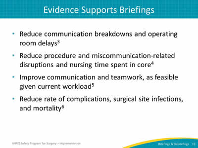 Evidence Supports Briefings 