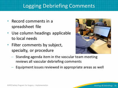 Logging Debriefing Comments