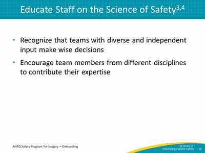 Educate Staff on the Science of Safety