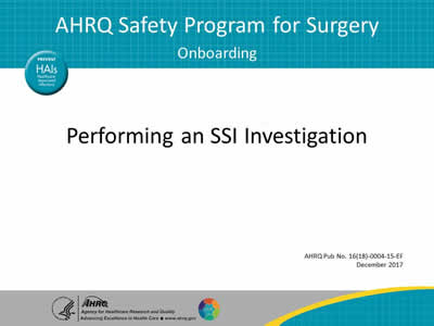 Performing an SSI Investigation
