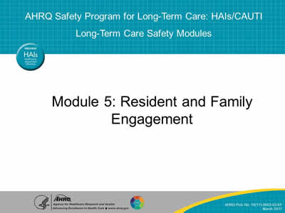 Resident and Family Engagement