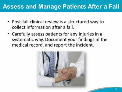 Assess and Manage Patients After a Fall