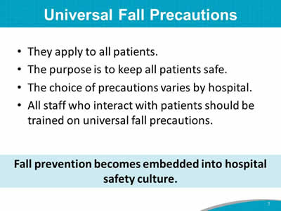 Universal Fall Precautions